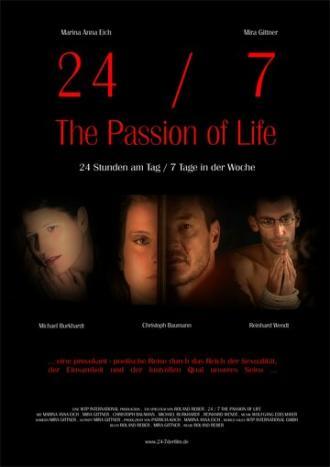 24/7: Страсть жизни (фильм 2005)