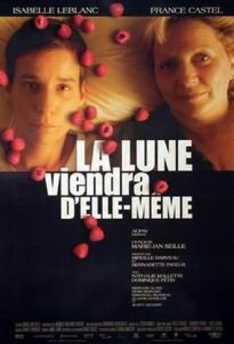 La lune viendra d'elle-même (фильм 2004)