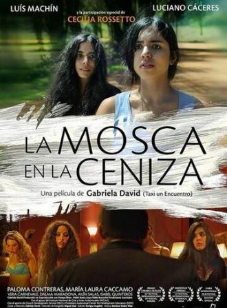 La mosca en la ceniza (фильм 2009)