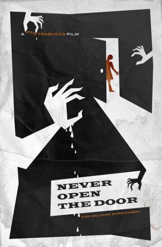 Никогда не открывай дверь (фильм 2014)