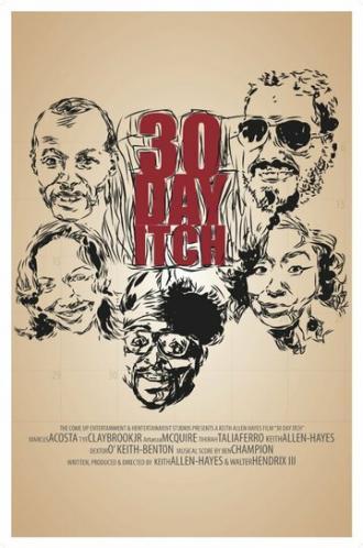 30 Day Itch (фильм 2013)