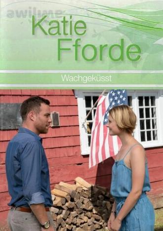 Katie Fforde: Wachgeküsst (фильм 2019)