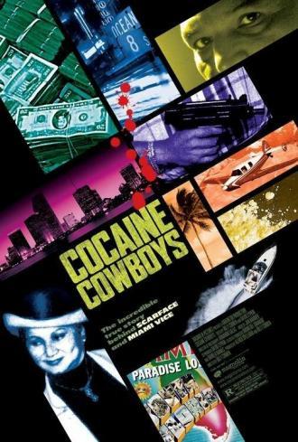 Кокаиновые ковбои (фильм 2006)