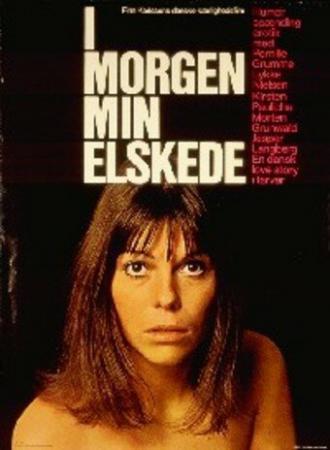 I morgen, min elskede (фильм 1971)