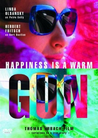 Happiness Is a Warm Gun (фильм 2001)