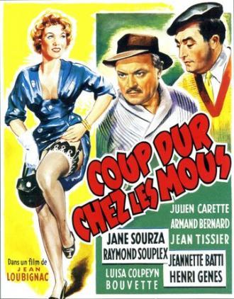 Coup dur chez les mous (фильм 1956)