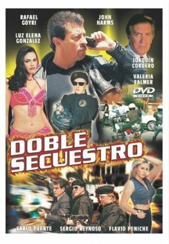 Doble secuestro (фильм 2003)