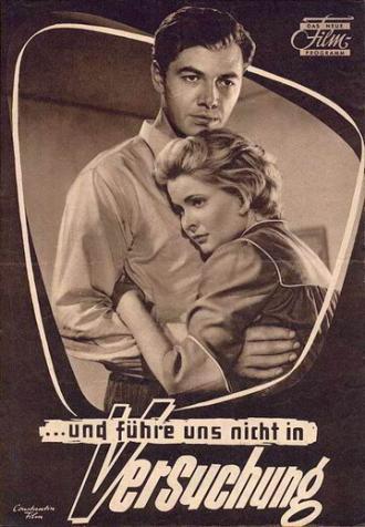 ...und führe uns nicht in Versuchung (фильм 1957)