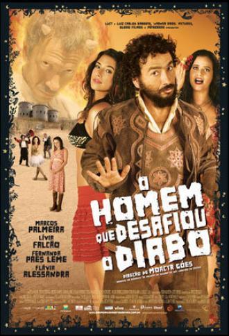 Человек, который бросил вызов Дьяволу (фильм 2007)