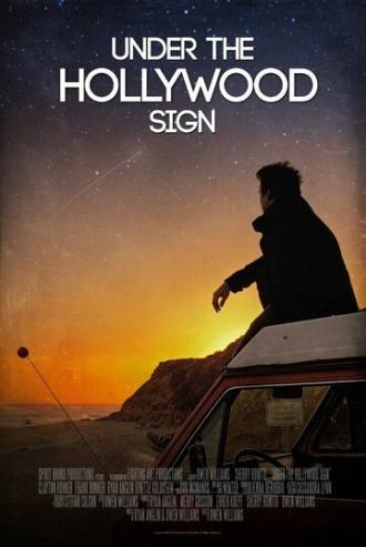 Under the Hollywood Sign (фильм 2014)