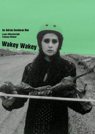 Wakey Wakey
