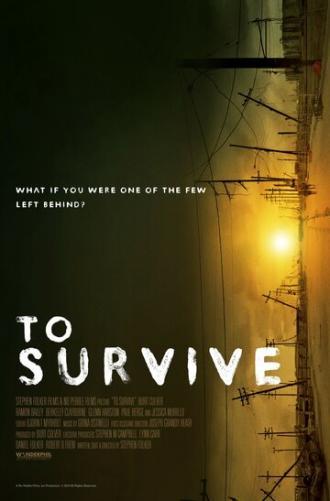 To Survive