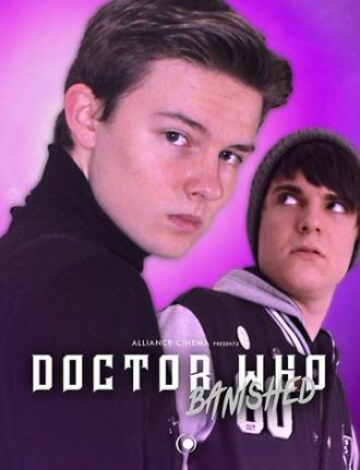 Doctor Who Banished (фильм 2019)