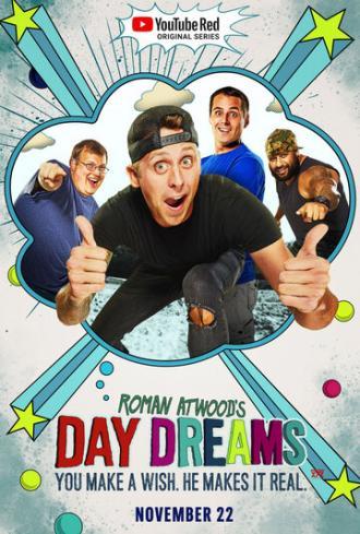 Roman Atwood's Day Dreams (сериал 2017)