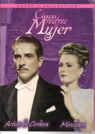 Cinco rostros de mujer (фильм 1947)