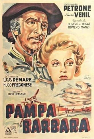 Варварские пампасы (фильм 1945)
