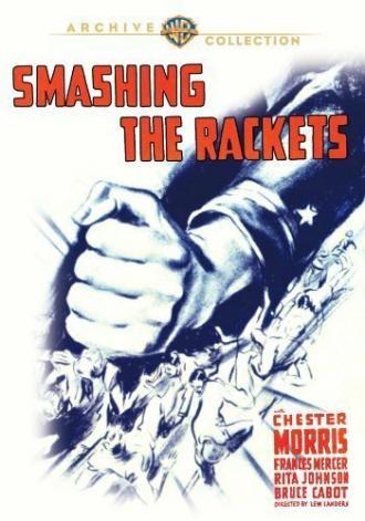 Smashing the Rackets (фильм 1938)