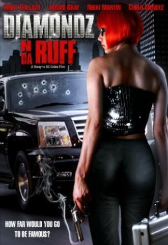 Diamondz n da Ruff (фильм 2006)