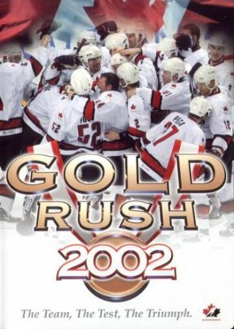 Gold Rush 2002 (фильм 2002)