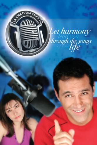 Жизнь — это песня (сериал 2004)