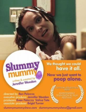 Slummy Mummy