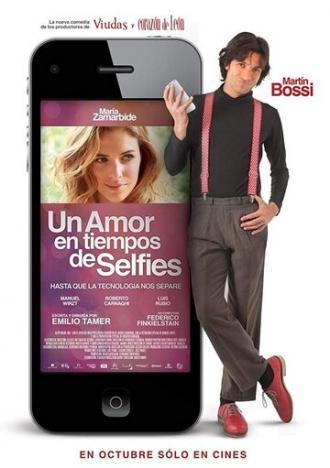 Un amor en tiempos de selfies (фильм 2014)