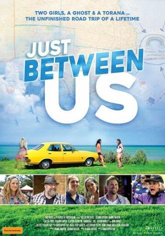 Just Between Us (фильм 2018)