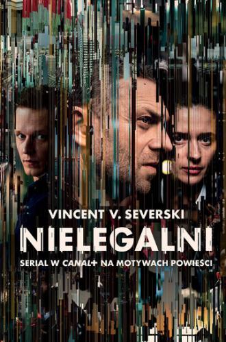 Нелегалы (сериал 2018)