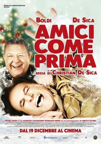 Amici come prima (фильм 2018)