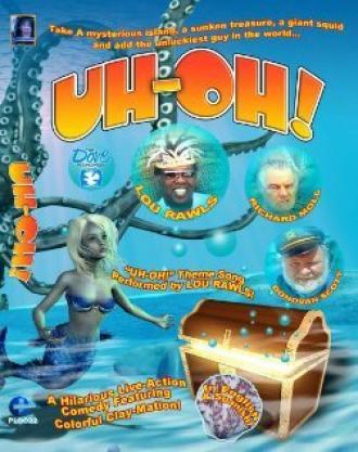 Uh Oh! (фильм 2004)