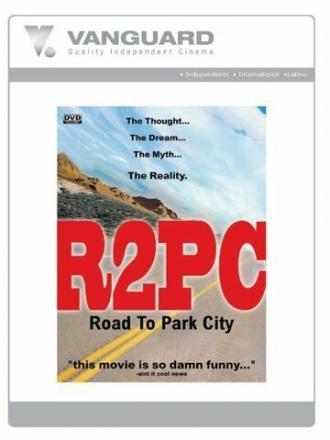 R2PC: Road to Park City (фильм 2000)