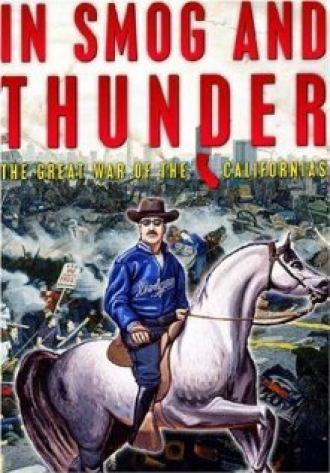 In Smog and Thunder (фильм 2003)
