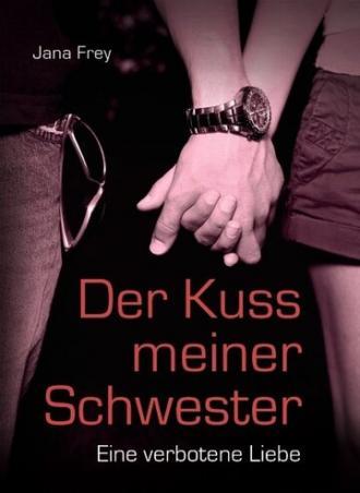 Der Kuß meiner Schwester (фильм 2000)