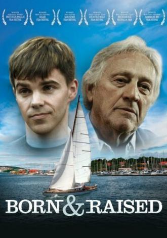 Born & Raised (фильм 2012)
