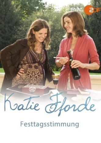 Katie Fforde - Festtagsstimmung (фильм 2010)