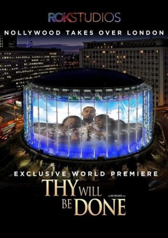 Thy Will Be Done (фильм 2015)