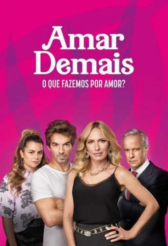 Amar Demais (сериал 2020)