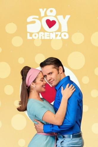 Yo Soy Lorenzo (сериал 2019)