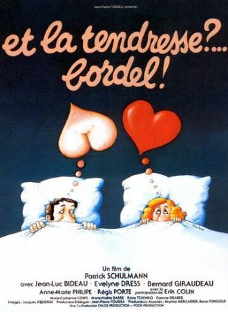 А нежность?.. Бордель! (фильм 1979)
