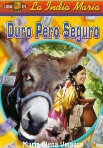 Duro pero seguro (фильм 1978)