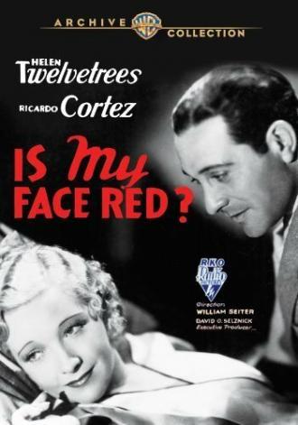Is My Face Red? (фильм 1932)