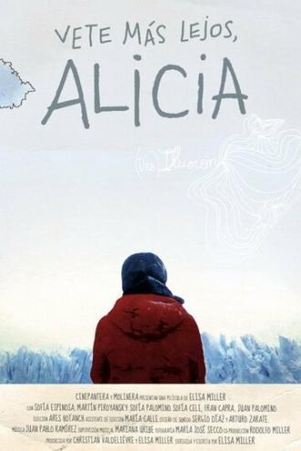 Алисия, иди туда (фильм 2010)