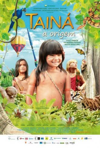 Tainá: A Origem (фильм 2011)