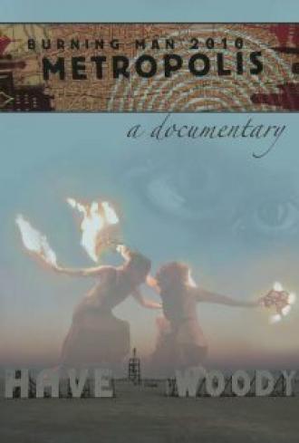 Burning Man: Metropolis (фильм 2012)