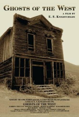 Ghosts of the West (фильм 2012)