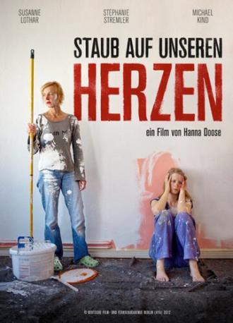 Staub auf unseren Herzen (фильм 2012)