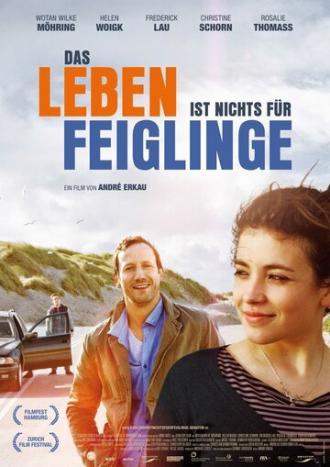 Das Leben ist nichts für Feiglinge (фильм 2012)