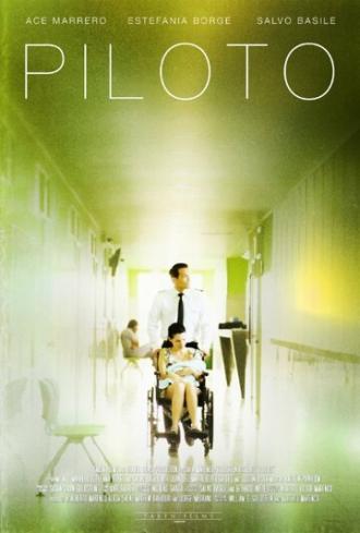 Piloto (фильм 2016)