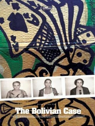 The Bolivian Case