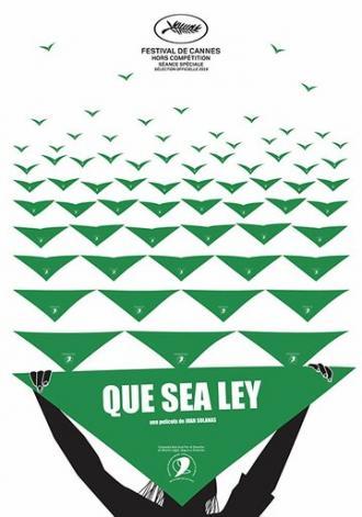 Que sea ley